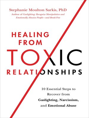 Healing from Toxic Relationships - ebook